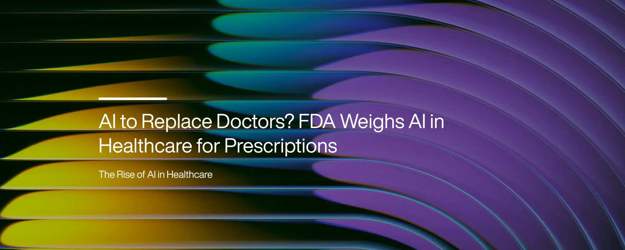 AI to Replace Doctors? FDA Weighs AI in Healthcare for Prescriptions AI to Replace Doctors? FDA Weighs AI in Healthcare for Prescriptions