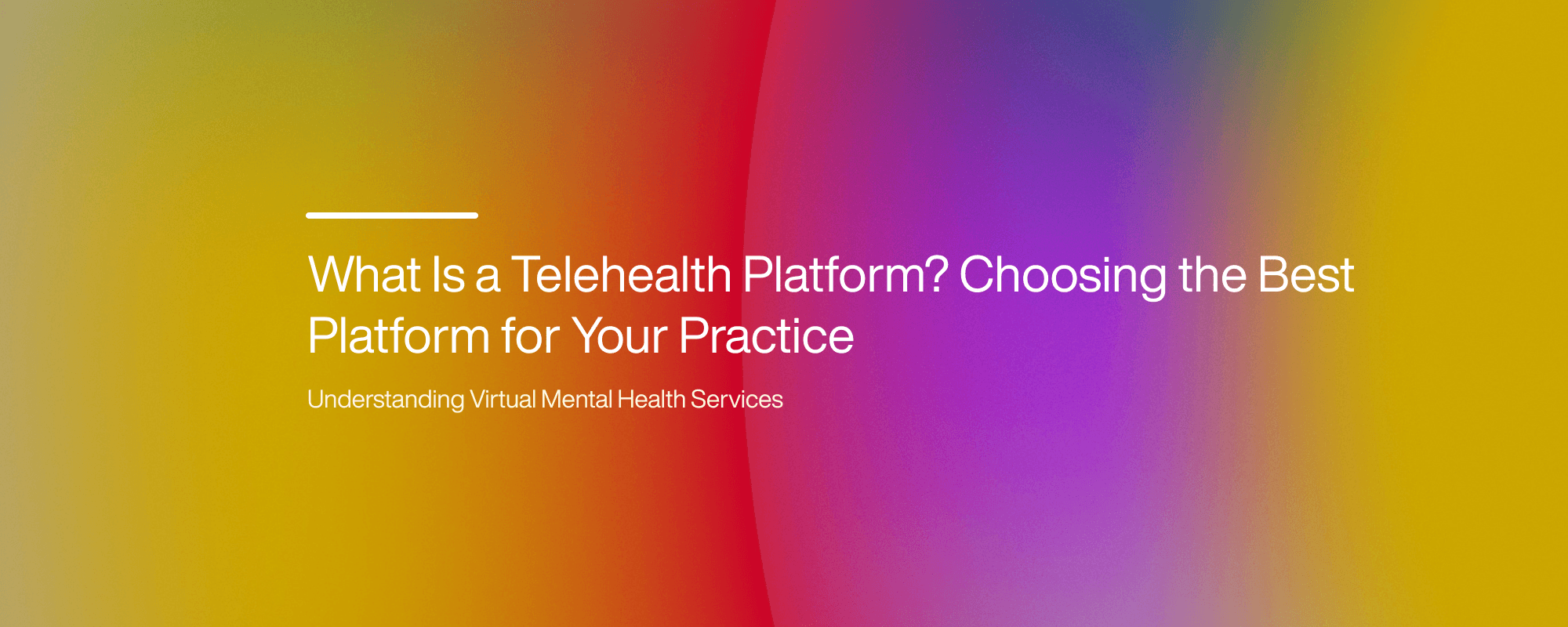 What Is a Telehealth Platform? Choosing the Best Platform for Your Practice What Is a Telehealth Platform? Choosing the Best Platform for Your Practice